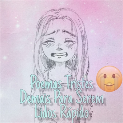 Poemas para perfil triste 😔🔫 - Ser amada - Wattpad