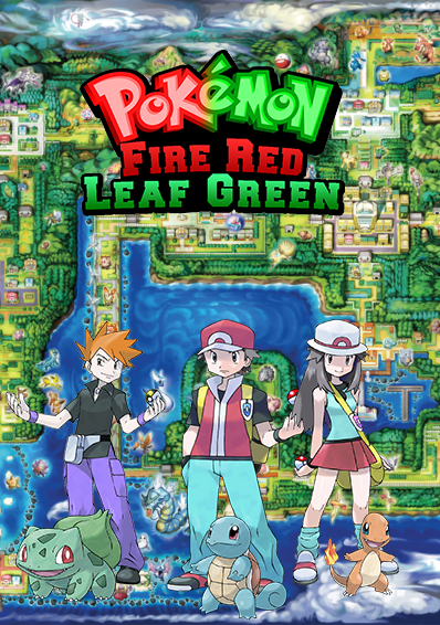 Fanfic / Fanfiction Pokemon Fire Red e Leaf Green - Novelização - Remake