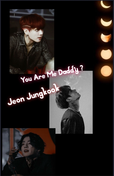 Fanfic / Fanfiction You are my daddy ? (Imagine Jeon Jungkook)