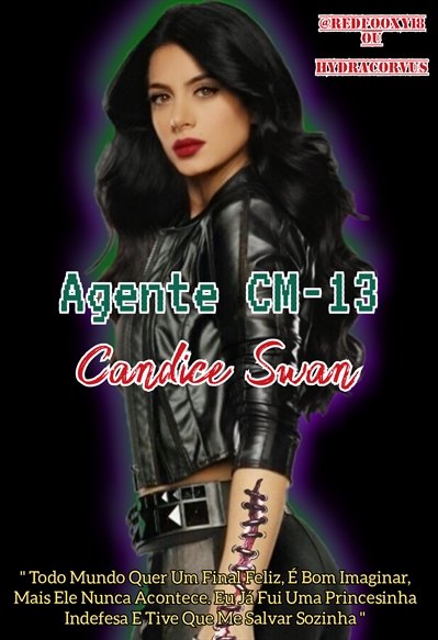 Fanfic / Fanfiction Agente CM-13 - Candice Swan