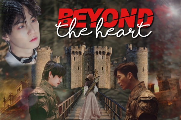 Fanfic / Fanfiction Beyond The Heart (Kim Taehyung)