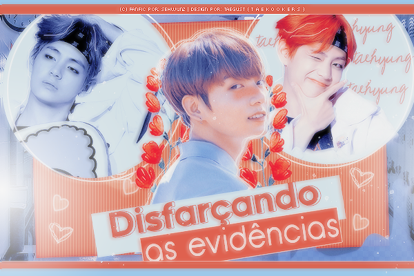 Fanfic / Fanfiction Disfarçando as evidências