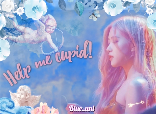 Fanfic / Fanfiction Help me, cupid! - Chaelisa