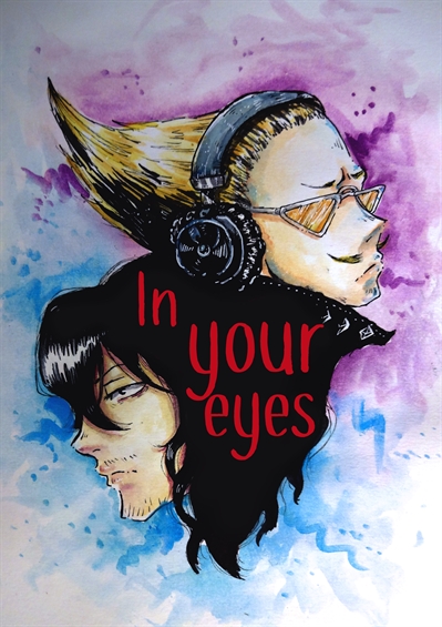 Fanfic / Fanfiction In Your Eyes (EraserMic)