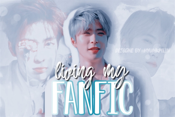 Fanfic / Fanfiction Living My Fanfic ;; Jung Jaehyun