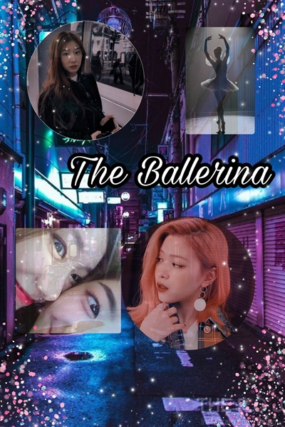 Fanfic / Fanfiction The Ballerina - ITZY