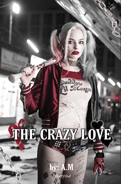 Fanfic / Fanfiction The Crazy Love ( o amor louco)