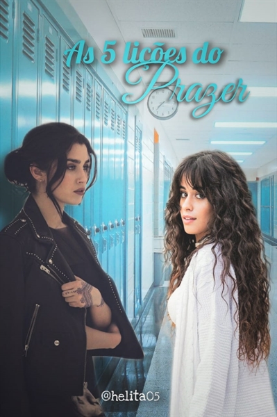 Fanfic / Fanfiction As Cinco Lições do Prazer (Camren G!P)