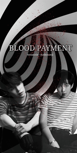 Fanfic / Fanfiction Blood Payment