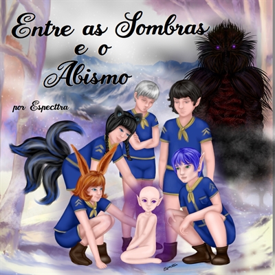 Fanfic / Fanfiction Entre as Sombras e o Abismo