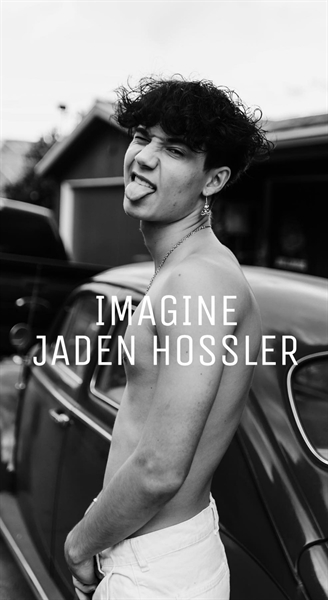 Fanfic / Fanfiction Jaden Hossler - Imagine