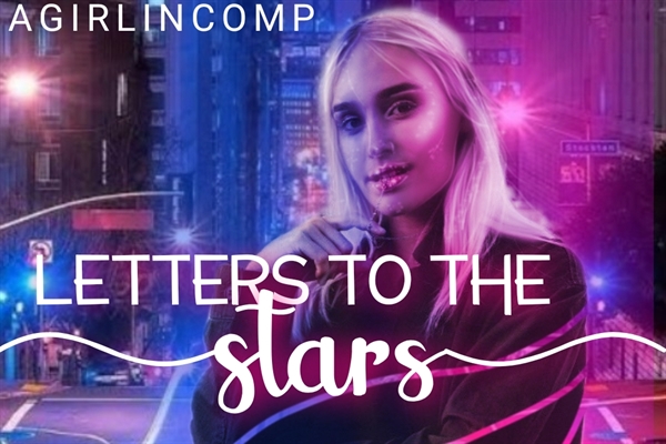 Fanfic / Fanfiction Letters to the Stars - Noart e Beauany