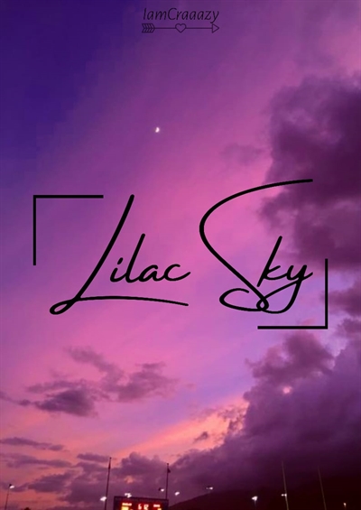 Fanfic / Fanfiction Lilac Sky