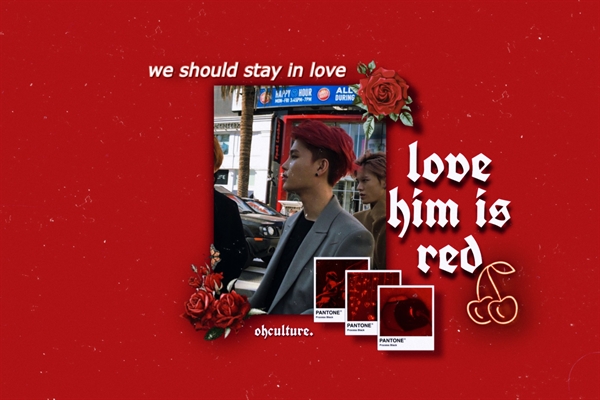 Fanfic / Fanfiction Love him is red ; taeil (nct)