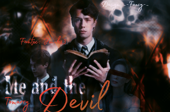 Fanfic / Fanfiction Me and the Devil - Tomarry