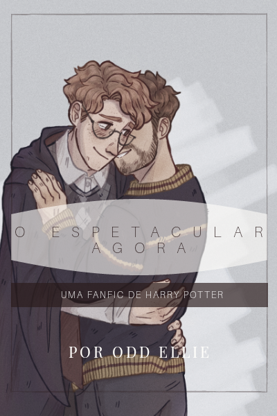 Fanfic / Fanfiction O Espetacular Agora