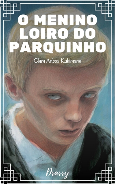 Fanfic / Fanfiction O menino loiro do parquinho - Drarry