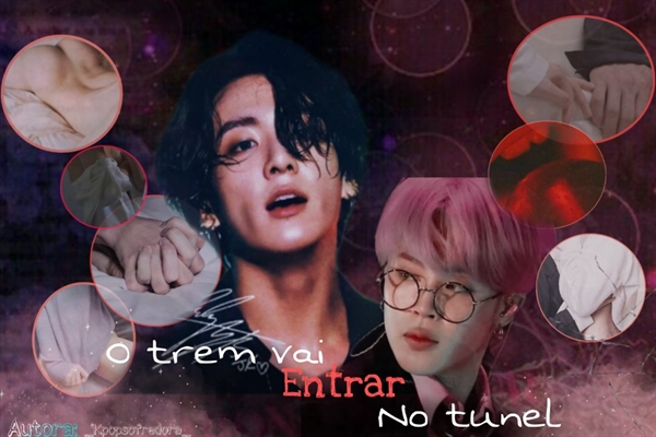 Fanfic / Fanfiction O trenzinho vai entrar no túnel ('jikook')