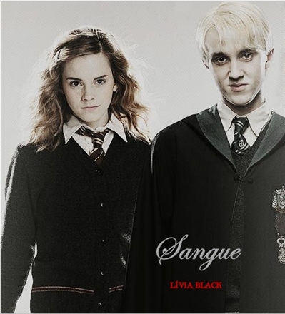 Fanfic / Fanfiction Sangue - Dramione