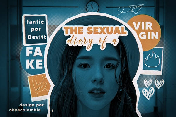 Fanfic / Fanfiction The sexual diary of a fake virgin.