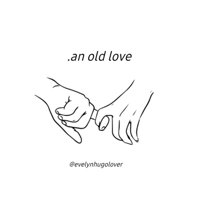 Fanfic / Fanfiction .an old love