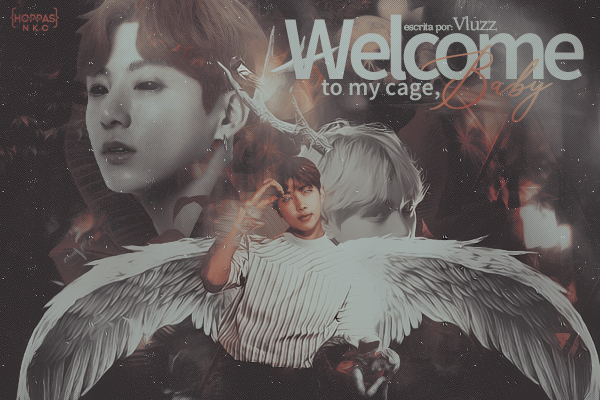 Fanfic / Fanfiction Welcome to my cage, baby!