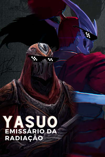 Fanfic / Fanfiction Yasuo, emissário da radiação