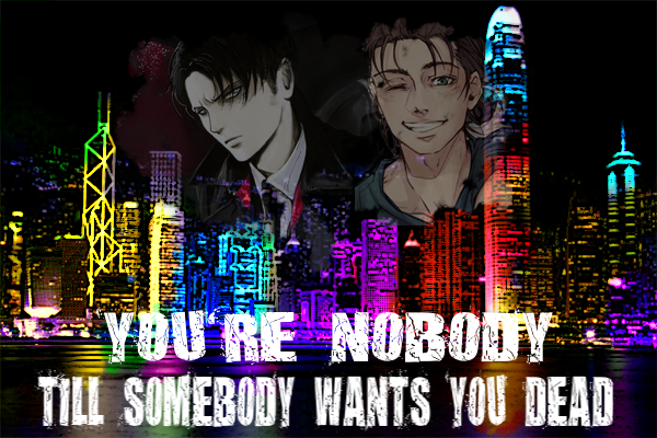 Fanfic / Fanfiction Youre Nobody TiIl Somebody Wants You Dead
