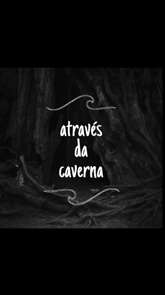 Fanfic / Fanfiction Através da caverna