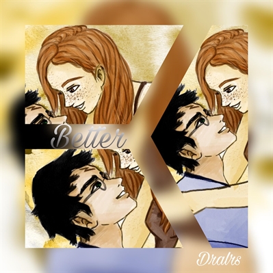 História Better- Hinny - História Escrita Por Dralrs - Spirit Fanfics E ...