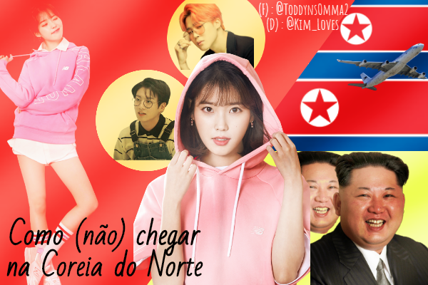 Fanfic / Fanfiction Como (não) Chegar Na Coreia Do Norte!