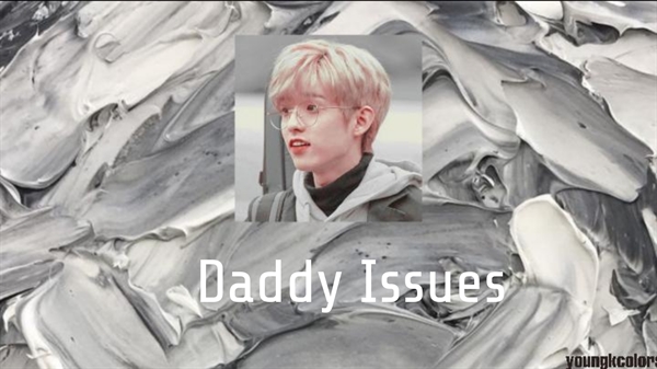 Fanfic / Fanfiction Daddy Issues.
