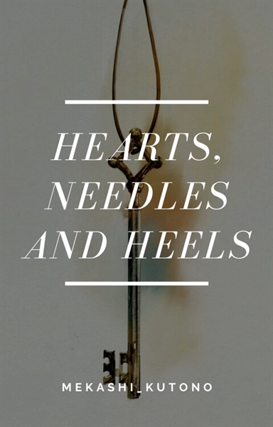 Fanfic / Fanfiction Hearts, needles and heels