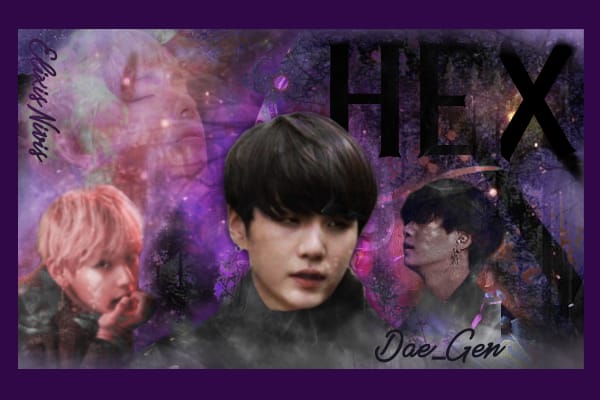 Fanfic / Fanfiction HEX (Vol.1) -- TaeGi