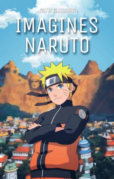 História Imagines Naruto História Escrita Por Luahatake Spirit