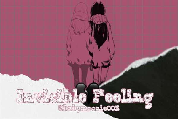 Fanfic / Fanfiction Invisible Feeling