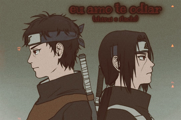 Otakus e Rockeiros: Falando sobre Shisui.