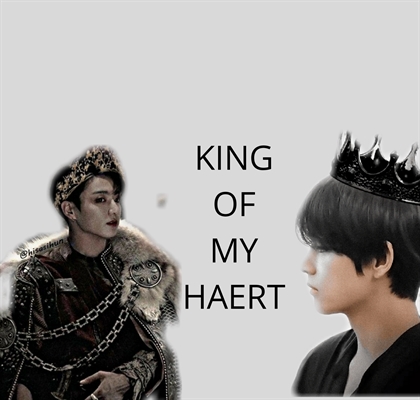 Fanfic / Fanfiction King Of My Heart(Taekook Vkook)