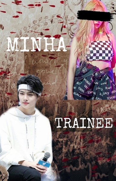 Fanfic / Fanfiction Minha trainee - imagine I.N Yang Jeong-in