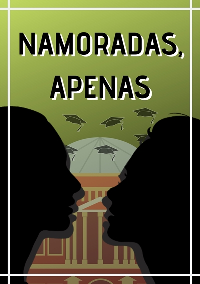 Fanfic / Fanfiction Namoradas, apenas - Posie -