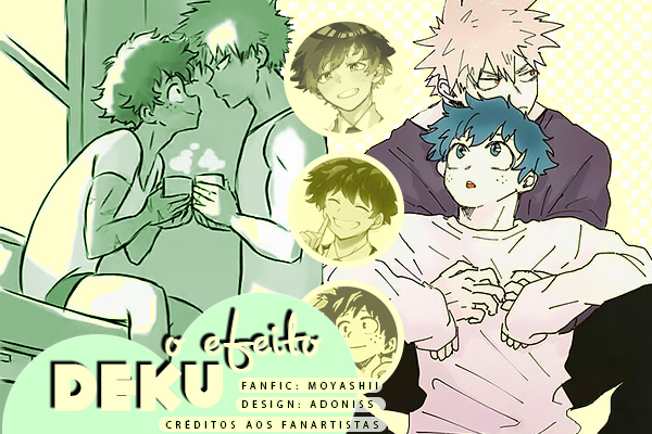 Hist Ria O Efeito Deku Hist Ria Escrita Por Moyashii Spirit Fanfics E Hist Rias