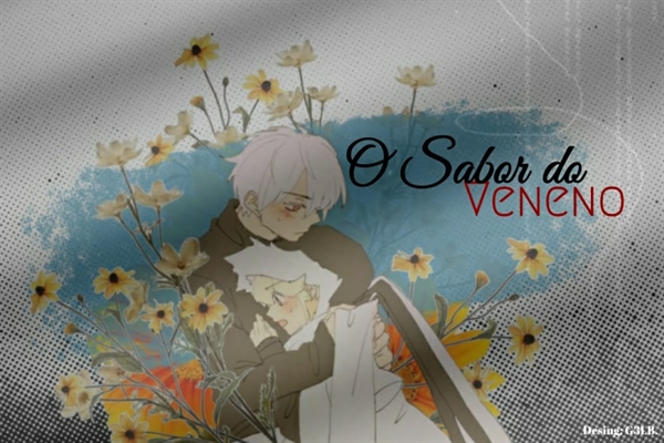 Fanfic / Fanfiction O sabor do veneno (Cream)