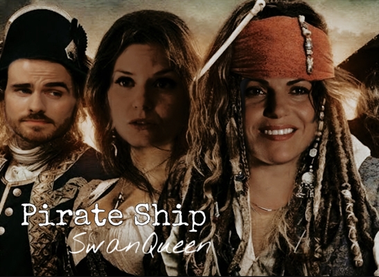Fanfic / Fanfiction Pirate Ship - SwanQueen