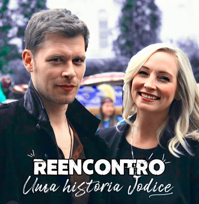 Fanfic / Fanfiction REENCONTRO: Uma história Jodice