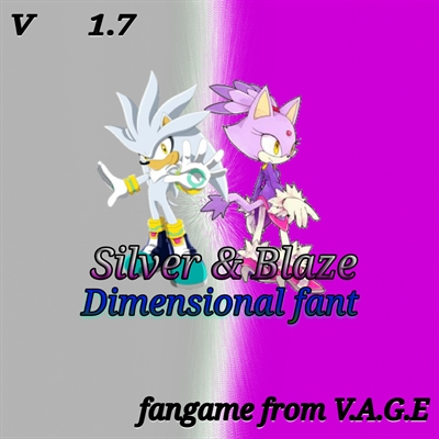 Fanfic / Fanfiction Silver e Blaze Dimensional fant (em português)