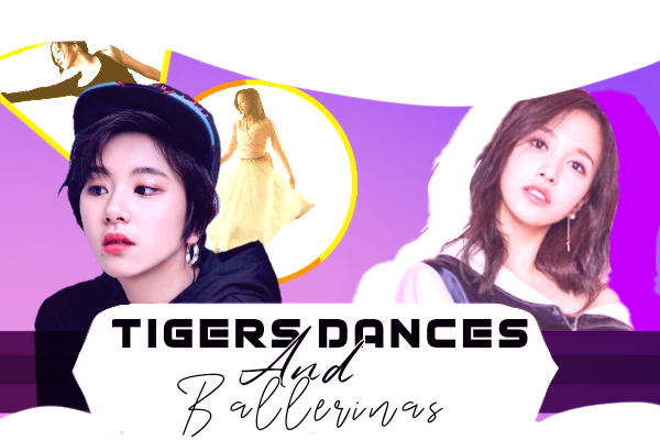 Fanfic / Fanfiction Tigers Dancer and Ballerinas- imagine Michaeng (HIATOS)