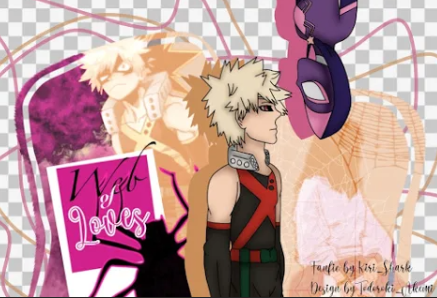 Fanfic / Fanfiction Web Of Loves - (imagine Bakugou)