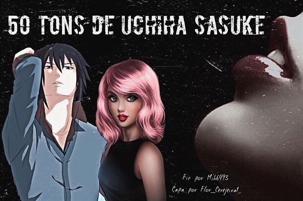 História 20 Maneiras de irritar Sasuke Uchiha , Uchiha Sasuke - Capitulo  Unico - História escrita por BeatrizYAMANAKA - Spirit Fanfics e Histórias