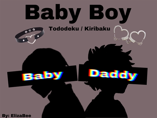 Fanfic / Fanfiction Baby Boy (tododeku e kiribaku)