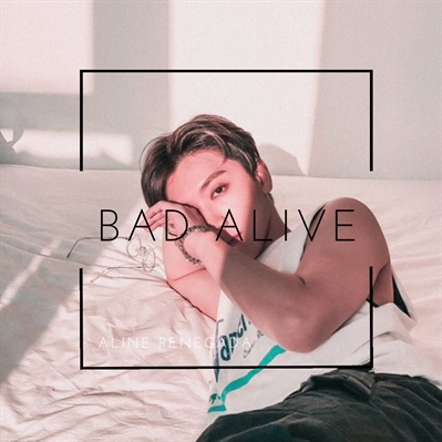 Fanfic / Fanfiction Bad alive - Yukten